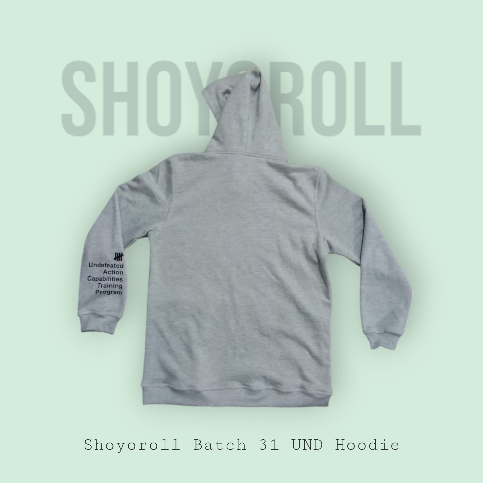 Shoyoroll Batch # 31 UND Hoodie - Gray Fleece 300 GSM Premium BJJ Apparel